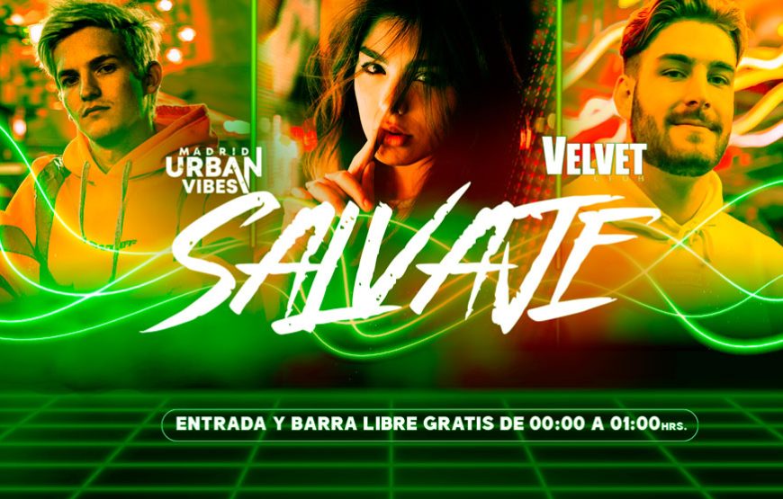 Salvaje @Velvet Club – Barra Libre Gratis