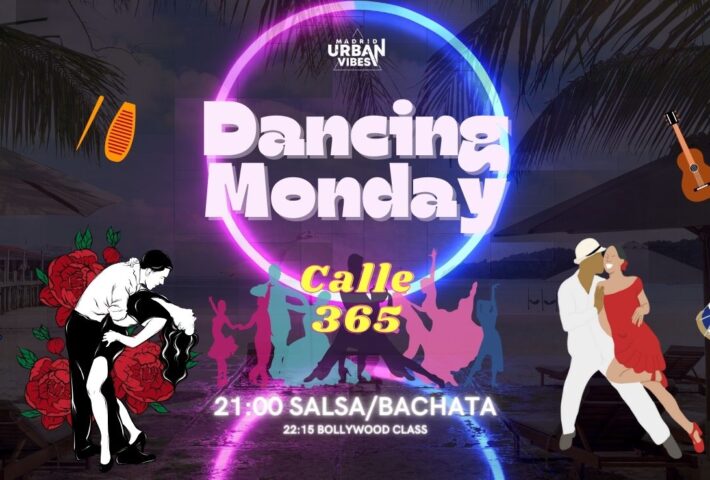 Dancing Monday – Salsa & Bollywood + CLUB TOUR